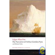Seller image for The Narrative of Arthur Gordon Pym of Nantucket, and Related Tales for sale by eCampus