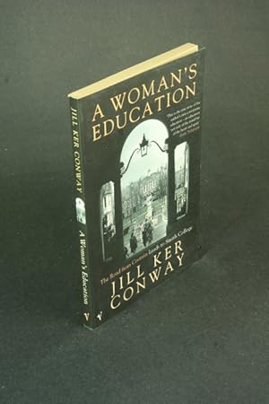 Seller image for A woman's education: the road from Coorain leads to Smith College. for sale by Steven Wolfe Books