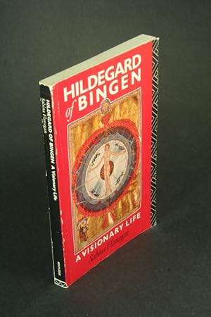 Bild des Verkufers fr Hildegard of Bingen: a visionary life. zum Verkauf von Steven Wolfe Books