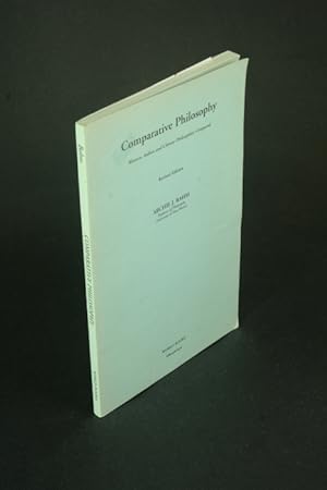 Seller image for Comparative philosophy Western, Indian and Chinese philosophies compared. for sale by Steven Wolfe Books