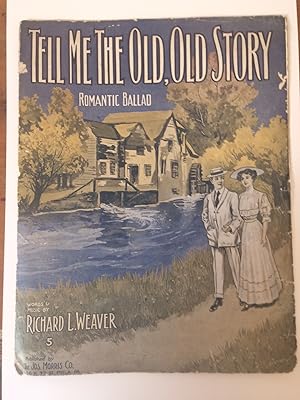Imagen del vendedor de TELL ME THE OLD, OLD STORY a la venta por Jim Hodgson Books