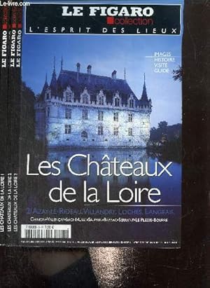 Bild des Verkufers fr L'Esprit des Lieux : Les Chteaux de la Loire, tomes I et II (Le Figaro Collection, n3 et 5) zum Verkauf von Le-Livre