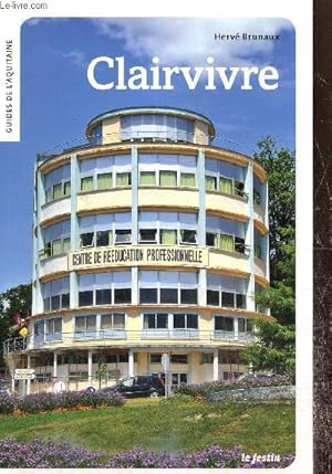 Seller image for Clairvivre, la cit de l'espoir for sale by Le-Livre