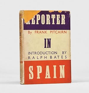 Immagine del venditore per Reporter in Spain. With introduction by Ralph Bates. venduto da Peter Harrington.  ABA/ ILAB.