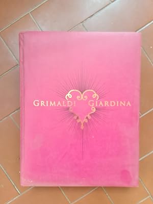 Grimaldi Giardina. Ediz. illustrata