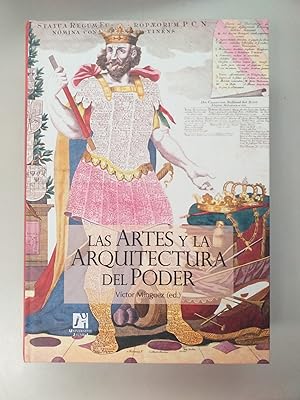 LAS ARTES Y LA ARQUITECTURA DEL PODER