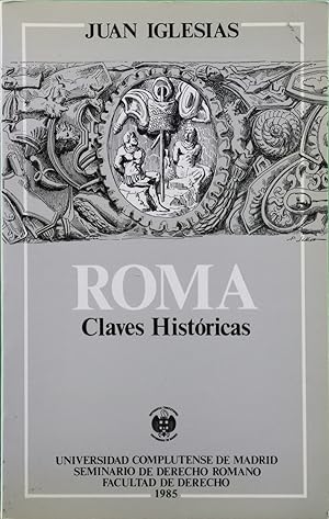 Imagen del vendedor de Roma claves histricas a la venta por Librera Alonso Quijano