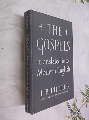 Seller image for The Gospels Translated into Modern English for sale by Barker Books & Vintage