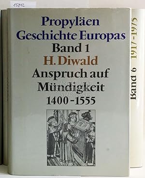 Bild des Verkufers fr Propylen Geschichte Europas. (6 Bde., komplett) zum Verkauf von Antiquariat hinter der Stadtmauer