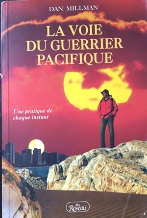 Bild des Verkufers fr La voie du guerrier pacifique zum Verkauf von Livres Norrois