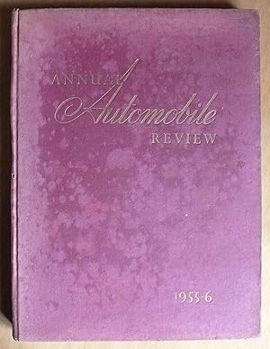 Seller image for Annual Automobile Review 1955 - 6 for sale by Richard Sharp