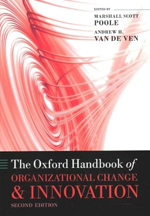 Seller image for Oxford Handbook of Organizational Change and Innovation for sale by GreatBookPrices