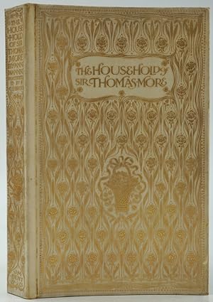 Bild des Verkufers fr The Household of Sir Thomas More zum Verkauf von Antipodean Books, Maps & Prints, ABAA