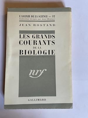 Image du vendeur pour Les Grands Courants de la Biologie mis en vente par Librairie Axel Benadi