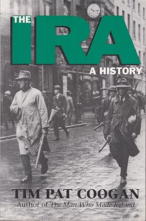 Seller image for The IRA: A History for sale by Kenneth Mallory Bookseller ABAA