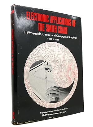 Image du vendeur pour ELECTRONIC APPLICATIONS ON THE SMITH CHART mis en vente par Rare Book Cellar