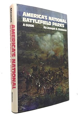 Seller image for AMERICA'S NATIONAL BATTLEFIELD PARKS A Guide for sale by Rare Book Cellar