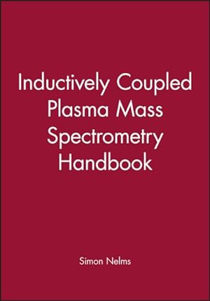 Immagine del venditore per Inductively Coupled Plasma Mass Spectrometry Handbook venduto da GreatBookPricesUK