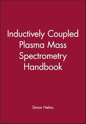 Immagine del venditore per Inductively Coupled Plasma Mass Spectrometry Handbook venduto da GreatBookPricesUK