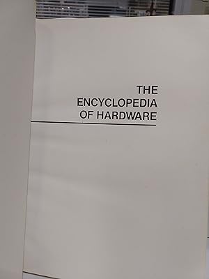 The Encyclopedia Of Hardware