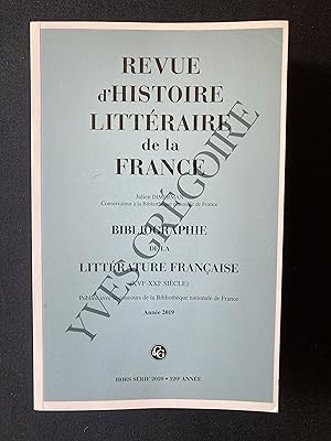 Bild des Verkufers fr REVUE D'HISTOIRE LITTERAIRE DE LA FRANCE-HORS SERIE 2020-BIBLIOGRAPHIE DE LA LITTERATURE FRANCAISE (XVIe-XXIe SIECLE)-ANNEE 2019 zum Verkauf von Yves Grgoire