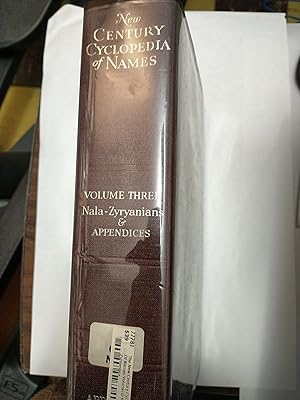Immagine del venditore per The New Century Cyclopedia Of Names Volume III Nala - Zyryanians venduto da Early Republic Books
