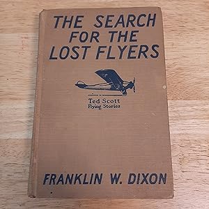 Seller image for The Search For The Lost Flyers (Ted Scott Flying Stories) for sale by Whitehorse Books