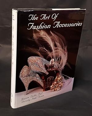 Image du vendeur pour The Art of Fashion Accessories. A Twentieth Century Retrospective. mis en vente par Antiquariat Dennis R. Plummer