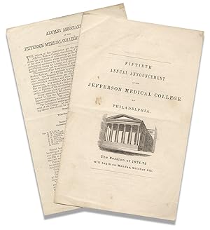 Fiftieth Annual Announcement of the Jefferson Medical College of Philadelphia. The Session of 187...