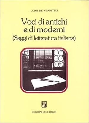 Immagine del venditore per Voci di antichi e di moderni. (Saggi di letteratura italiana). venduto da FIRENZELIBRI SRL