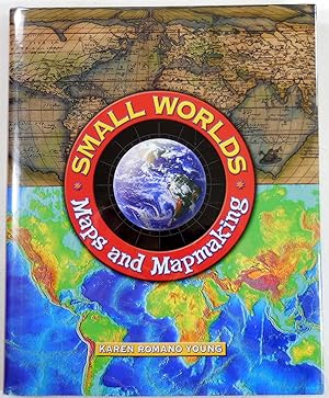 Seller image for Small Worlds: Maps And Mapmaking for sale by Resource Books, LLC