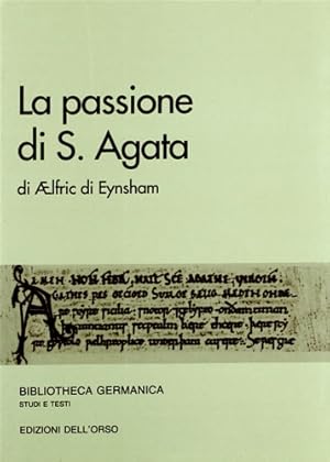 Seller image for La passione di S. Agata. for sale by FIRENZELIBRI SRL