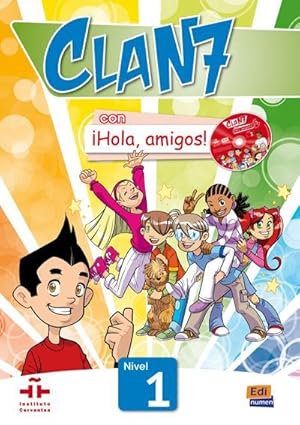 clan 7 con ¡hola, amigos! ; libro del alumno