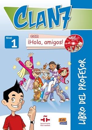 Image du vendeur pour clan 7 con hola, amigos! ; libro del profesor mis en vente par Chapitre.com : livres et presse ancienne