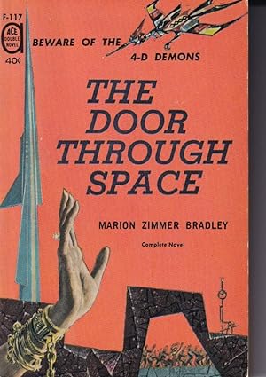 Seller image for The Door Through Space / Rendezvous on a Lost World, Volume F-117 (Ace Double) for sale by Adventures Underground