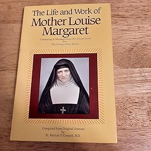 Seller image for The Life and Work of Mother Louise Margaaret for sale by Whitehorse Books