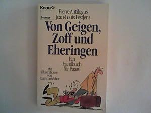 Seller image for Von Geigen, Zoff und Eheringen: Ein Handbuch fr Paare for sale by ANTIQUARIAT FRDEBUCH Inh.Michael Simon