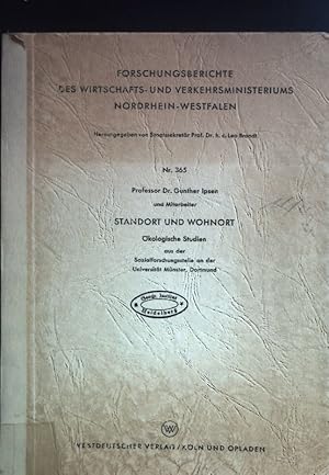 Professor Dr. Gunther Ipsen und Mitarbeiter, Standort und Wohnort, Ökologische Studien. Forschung...