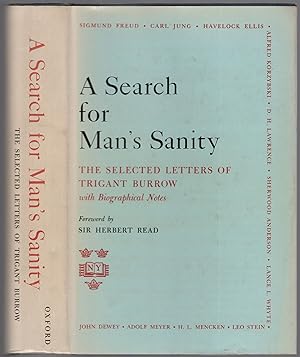 Bild des Verkufers fr A Search for Man's Sanity: The Selected Letters of Trigant Burrow with Biographical Notes zum Verkauf von Between the Covers-Rare Books, Inc. ABAA