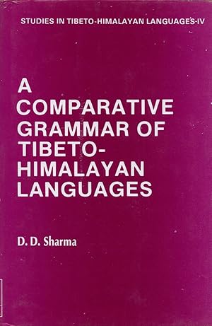 Seller image for A Comparative Grammar of Tibeto-Himalayan Languages (Of Himachal Pradesh & Uttarakhand) for sale by Cider Creek Books