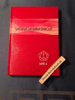 Seller image for Sathya Sai Baba: Sathya Sai Baba spricht; Teil: Bd. 5., Ansprachen aus der Zeit von 1964 - 67. [bers. vom Engl. ins Dt. von Hardy und Shanti Fechner] for sale by Antiquariat BehnkeBuch