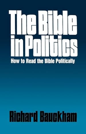 Seller image for The Bible in Politics for sale by AHA-BUCH GmbH