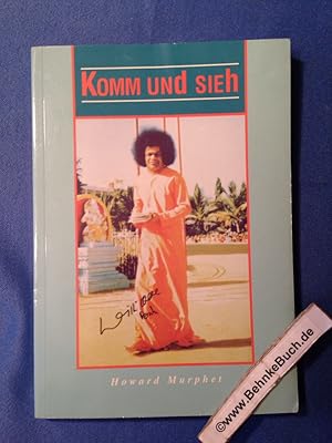 Seller image for Komm und sieh. [bers. aus dem Amerikan. von Christa Schmidt] for sale by Antiquariat BehnkeBuch