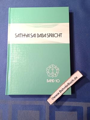 Seller image for Sathya Sai Baba spricht. Band 10: Ansprachen aus der Zeit von 1975 - 80. for sale by Antiquariat BehnkeBuch