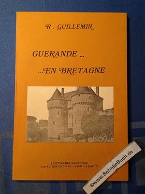 Guerande . en Bretagne.