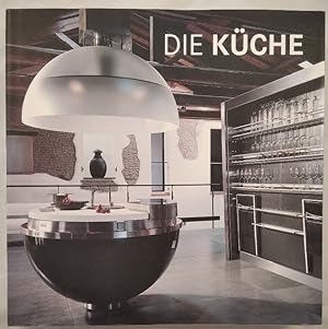 Imagen del vendedor de Die Kche. a la venta por KULTur-Antiquariat