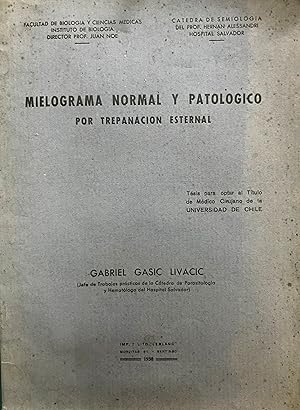 Mielograma normal y patológico por trepanación esternal