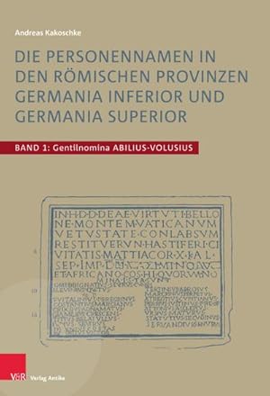 Bild des Verkufers fr Die Personennamen in den rmischen Provinzen Germania inferior und Germania superior zum Verkauf von Rheinberg-Buch Andreas Meier eK