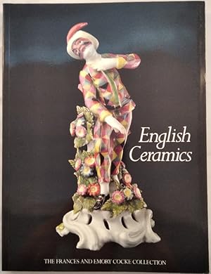 Immagine del venditore per English ceramics. The Frances and Emory Cocke Collection. venduto da KULTur-Antiquariat