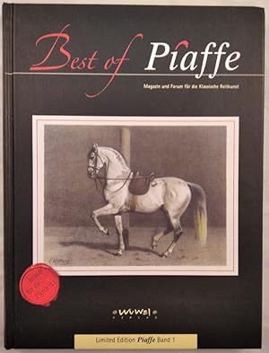 Seller image for Best of Piaffe - Magazin ud Forum fr die Klassische Reitkunst [Band 1]. for sale by KULTur-Antiquariat